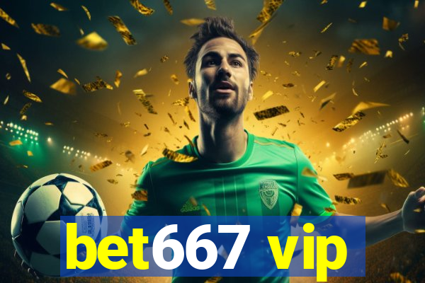 bet667 vip